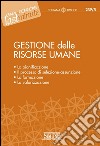 Elementi di Gestione delle Risorse Umane: La pianificazione - Il processo di selezione-assunzione - La formazione - La valorizzazione. E-book. Formato PDF ebook