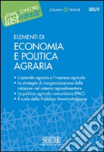 Elementi di economia e politica agraria. E-book. Formato PDF ebook