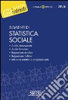 Elementi di Statistica sociale: Analisi monovariata - Analisi bivariata - Regressione semplice - Regressione multipla - Inferenza statistica e campionamento. E-book. Formato PDF ebook di Carla Iodice