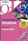 Grammatica Italiana per tutti i concorsi. E-book. Formato PDF ebook