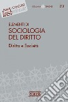 Elementi di Sociologia del Diritto: Diritto e Società. E-book. Formato PDF ebook