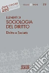 Elementi di sociologia del diritto. Diritto e società. E-book. Formato PDF ebook