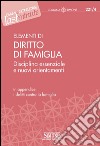 Elementi di Diritto di Famiglia: Disciplina essenziale e nuovi orientamenti - In appendice: i delitti contro la famiglia. E-book. Formato PDF ebook