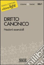 Elementi di Diritto Canonico: Nozioni essenziali. E-book. Formato PDF ebook