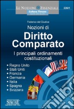 Nozioni di Diritto Comparato: I principali ordinamenti costituzionali. E-book. Formato PDF ebook