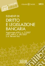 Elementi di diritto e legislazione bancaria. E-book. Formato PDF