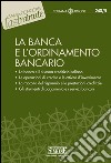 La banca e l'ordinamento bancario. E-book. Formato PDF ebook