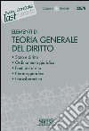 Elementi di Teoria Generale del Diritto: Storia e diritto - Ordinamento giuridico - Fonti del diritto - Norma giuridica - Giuscibernetica. E-book. Formato PDF ebook