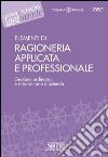 Elementi di Ragioneria Applicata e Professionale: Gestione ordinaria e straordinaria d'azienda. E-book. Formato PDF ebook