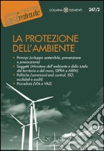 La protezione dell'ambiente. E-book. Formato PDF ebook