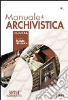 Manuale di archivistica. E-book. Formato PDF ebook di Silvestro N. (cur.)
