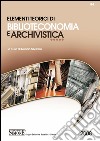 Elementi teorici di biblioteconomia e archivistica. E-book. Formato PDF ebook