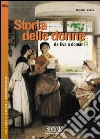 Storia delle donne. Da Eva a domani. E-book. Formato PDF ebook di Michela Zucca