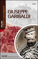 Giuseppe Garibaldi. E-book. Formato PDF