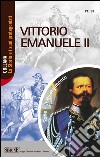 Vittorio Emanuele II. E-book. Formato PDF ebook