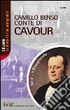 Camillo Benso conte di Cavour. E-book. Formato PDF ebook