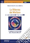 La Riforma del Welfare: Le nuove pensioni dal 1° gennaio 2008. I requisiti per le pensioni introdotti dalla L. 24 dicembre 2007, n. 247. E-book. Formato PDF ebook di Alessandra Marano