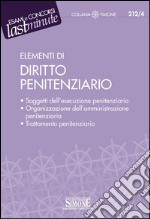 Elementi di diritto penitenziario. E-book. Formato PDF ebook