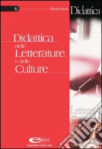 Didattica delle letterature e delle culture. E-book. Formato PDF ebook