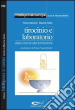 Tirocinio e laboratorio: dalla ricerca alla formazione. E-book. Formato PDF ebook