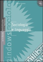 Sociologia e linguaggio. E-book. Formato PDF ebook