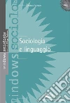 Sociologia e linguaggio. E-book. Formato PDF ebook