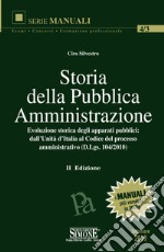 Storia della pubblica amministrazione. Evoluzione storica degli apparati pubblici: dall'unità d'Italia al federalismo amministrativo. E-book. Formato PDF ebook