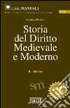 Storia del diritto medievale e moderno. E-book. Formato PDF ebook di Graziano Paradisi