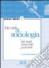 Elementi di Sociologia: Per esami universitari e concorsi. E-book. Formato PDF ebook