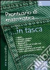 Prontuario di Matematica... in tasca - Nozioni essenziali. E-book. Formato PDF ebook