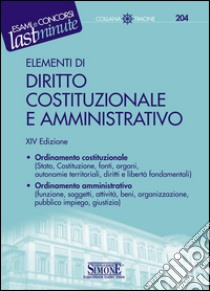 Elementi di diritto costituzionale e amministrativo. E-book. Formato PDF ebook