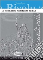 La rivoluzione napoletana del 1799. E-book. Formato PDF