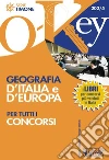 Geografia d'Italia e d'Europa per tutti i concorsi. E-book. Formato PDF ebook