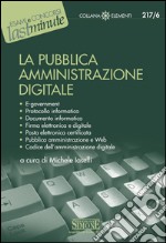 La pubblica amministrazione digitale. E-book. Formato PDF ebook