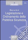 Elementi di legislazione e ordinamento della pubblica sicurezza. E-book. Formato PDF ebook