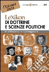 Lexikon di Dottrine e Scienze Politiche: Le definizioni e i protagonisti. E-book. Formato PDF ebook