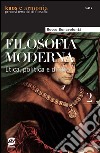 Filosofia moderna: Etica, politica e diritto L'età moderna. E-book. Formato PDF ebook