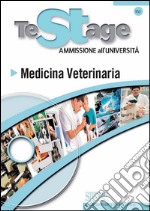 Testage - Ammissione all'Università : Medicina Veterinaria. E-book. Formato PDF ebook