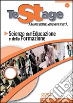 Testage - Ammissione all'Università: Scienze dell'Educazione e della Formazione. E-book. Formato PDF ebook