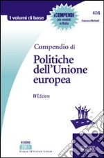 Compendio di politiche dell'unione europea. E-book. Formato PDF ebook