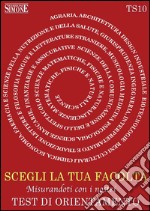 Guida alla scelta del corso di laurea. E-book. Formato PDF ebook