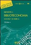 Elementi di Biblioteconomia: con Test di verifica. E-book. Formato PDF ebook