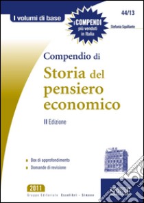 Compendio di Storia del Pensiero Economico: Box di approfondimento - Domande di revisione. E-book. Formato PDF ebook di Stefania Squillante