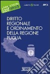 Diritto regionale e ordinamento della Regione Puglia. E-book. Formato PDF ebook