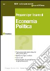 Prepararsi per l'esame di economia politica. E-book. Formato PDF ebook
