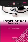 Il servizio sanitario nazionale. E-book. Formato PDF ebook