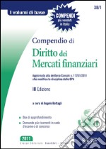 Compendio di Diritto dei Mercati Finanziari: Box di approfondimento - Domande più ricorrenti in sede d'esame o di concorso. E-book. Formato PDF