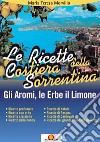 Le ricette della costiera sorrentina. E-book. Formato PDF ebook