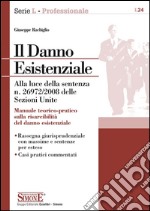 Il danno esistenziale. E-book. Formato PDF ebook