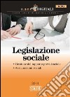 Legislazione sociale: Gestione del rapporto previdenziale - Assicurazioni sociali. E-book. Formato PDF ebook